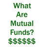 What Are Mutual Funds ?????