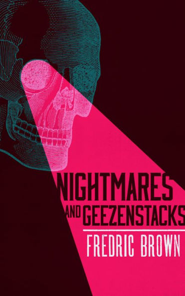 Nightmares and Geezenstacks