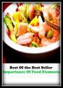 Best of the best seller Importance Of Food Elements(bread, cooking, cuisine, drink,fare, feed, foodstuff, meal, meat, snack, aliment)