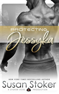 Title: Protecting Jessyka (SEAL of Protection Series #6), Author: Susan Stoker