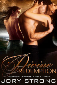 Title: Divine Redemption, Author: Jory Strong