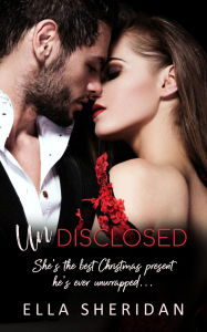 Title: Undisclosed, Author: Ella Sheridan