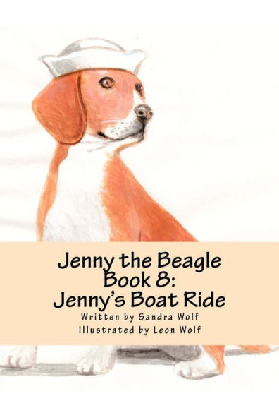 Jenny the Beagle - Book 8: Jenny's Boat Ride