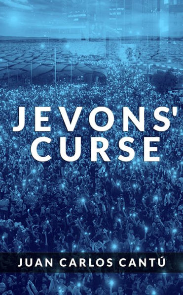 JEVONS' CURSE