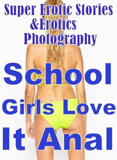Erotic Super Erotic Stories And Erotics Photography School