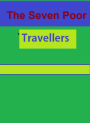 The Seven Poor Travellers