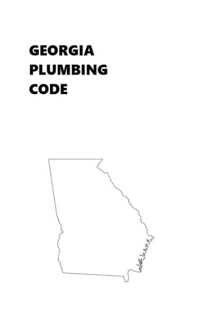 Georgia Plumbing Code By State Of Georgia | EBook | Barnes & Noble®