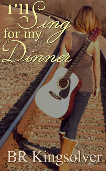 I'll Sing for my Dinner