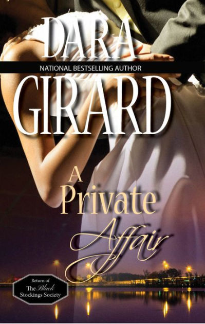 A Private Affair By Dara Girard, Paperback 