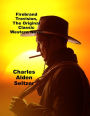 Firebrand Trevision, The Original Classic Western Novel