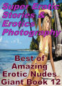 Erotic Nudes: Super Erotic Stories & Erotics Photography Best of