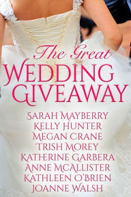 Title: The Great Wedding Giveaway, Author: Sarah Mayberry