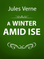 A Winter Amid Ice
