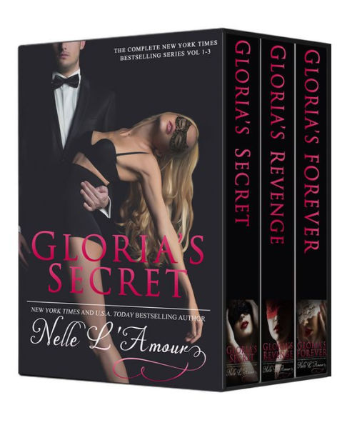 GLORIA'S SECRET: The Trilogy (Alpha Billionaire Erotic Romance Boxed Set)