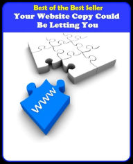 Best of the Best Sellers Your Website Copy Could Be Letting Yo (database, network, page, forum, site, web page)