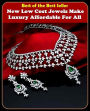 Best of The Best Sellers New Low Cost Jewels Make Luxury Affordable For All (Prepare, arrange, assemble, brace, develop, draw up, equip, form, formulate, gird)