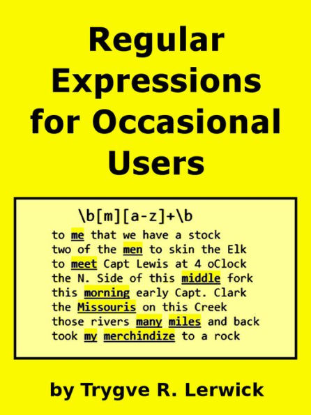 Regular Expressions for Occasional Users