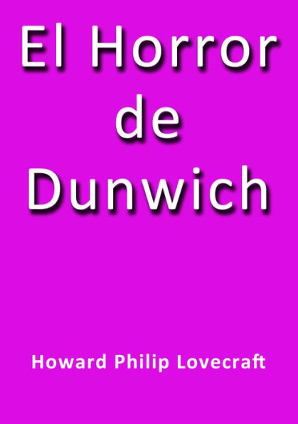 El horror de Dunwich