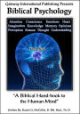 Biblical Psychology: A Biblical Hand-book to the Human Mind