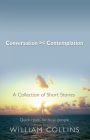 Conversation > < Contemplation
