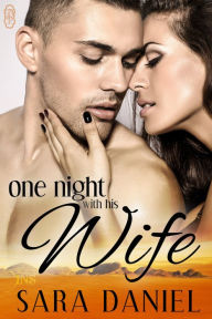 Title: One Night with His Wife, Author: Sara Daniel