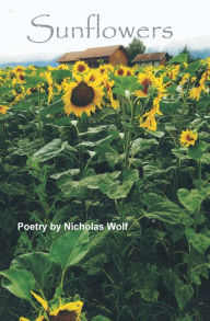Title: Sunflowers, Author: Nicholas Wolf