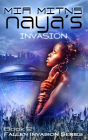 Naya's Invasion