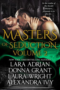 Title: Masters of Seduction Volume 2: Books 5-8, Author: Lara Adrian
