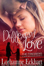 A Different Kind of Love (Friessens: A New Beginning Series #3)