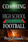 Coaching High School Football for Beginners