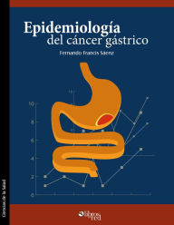 Title: Epidemiologia del cancer gastrico, Author: Fernando Francis Saenz