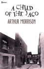 A Child of the Jago