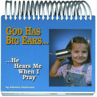 Title: God Has Big Ears, Author: Edwina Patterson