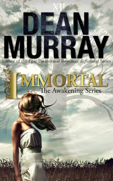 Immortal (The Awakening Volume 2)
