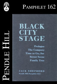 Title: Black City Stage, Author: Jack Shepherd