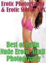 Erotica Nudes: Erotic Photography & Erotic Stories XXX Best of