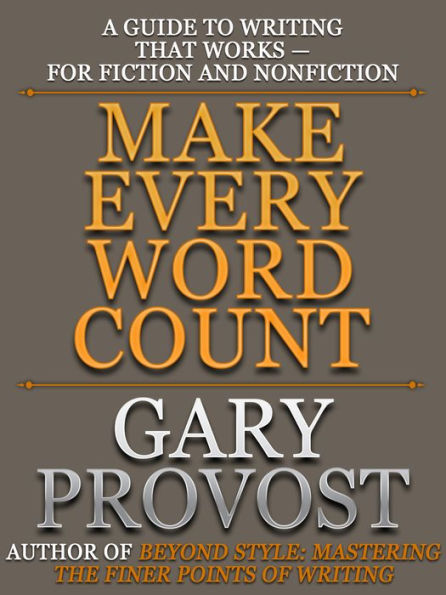 Make Every Word Count