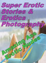 Erotica: Super Erotic Stories & Erotics Photography Amazing Ass Erotic Nudes ( Erotic Photography, Erotic Stories, Nude Photos, Lesbian, She-male, Gay, Fetish, Bondage, Sex, Erotic, Erotica, Hentai, Oral, Porno )