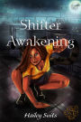 Shifter Awakening