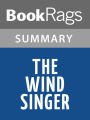 The Wind Singer by William Nicholson l Summary & Study Guide