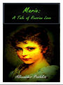 Marie: A Tale of Russian Love