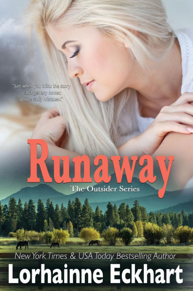 Runaway (Outsider (Friessen Legacy) Series #5)