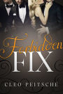 Forbidden Fix (Menage MMMf BDSM)
