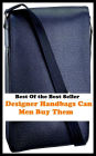Best of the best seller Designer Handbags Can Men Buy Them(behavior,conduct,habits,style of living,way of acting,act,action,attitude,conduct,demeanor)