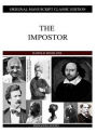 The Impostor: A Fiction and Literature Classic By Harold Bindloss! AAA+++