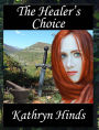 The Healer's Choice