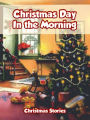 Christmas Day in the Morning