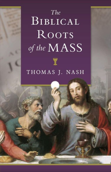 Biblical Roots of the Mass