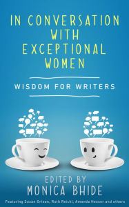 Title: In Conversation with Exceptional Women, Author: Monica Bhide