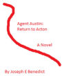 Agent Austin:Return to Action